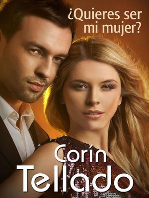 cover image of ¿Quieres ser mi mujer?